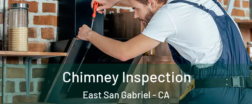  Chimney Inspection East San Gabriel - CA
