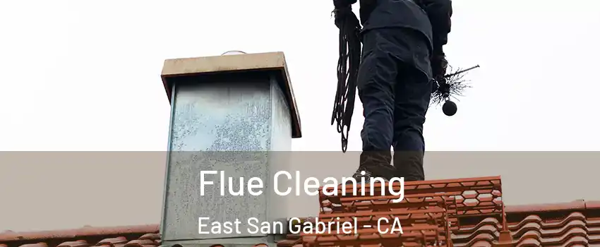  Flue Cleaning East San Gabriel - CA