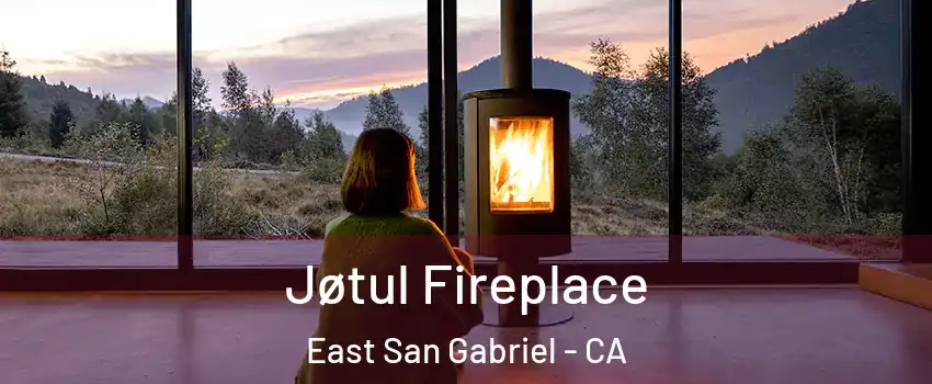  Jøtul Fireplace East San Gabriel - CA
