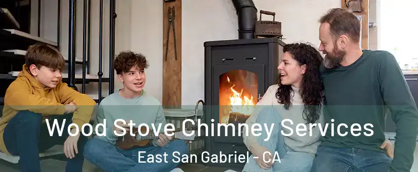  Wood Stove Chimney Services East San Gabriel - CA